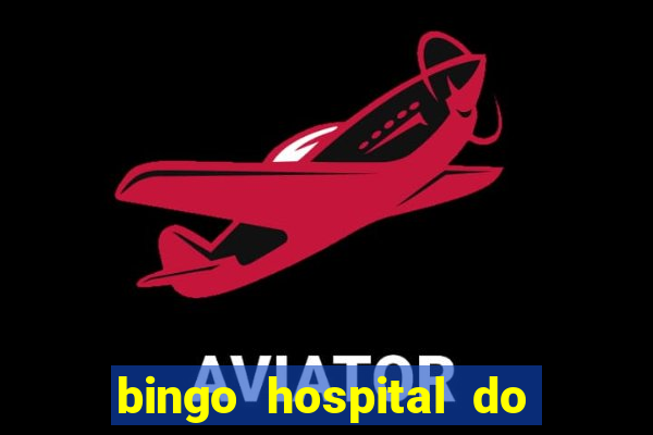 bingo hospital do cancer barretos